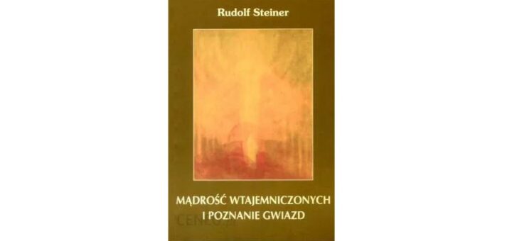 Mądrość wtajemniczonych i poznanie gwiazd