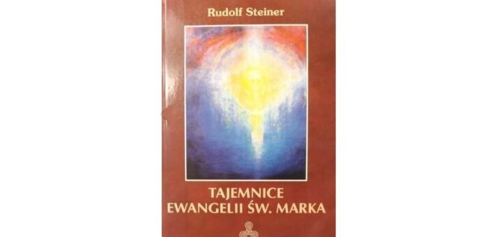 "Tajemnice Ewangelii Św. Marka"