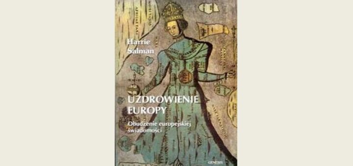 "Uzdrowienie Europy"