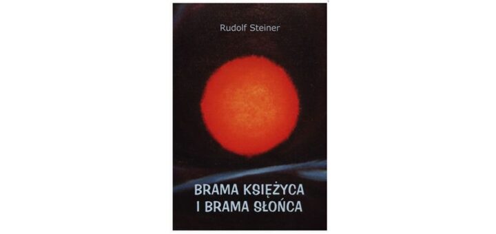 "Brama Księżyca i brama Słońca"