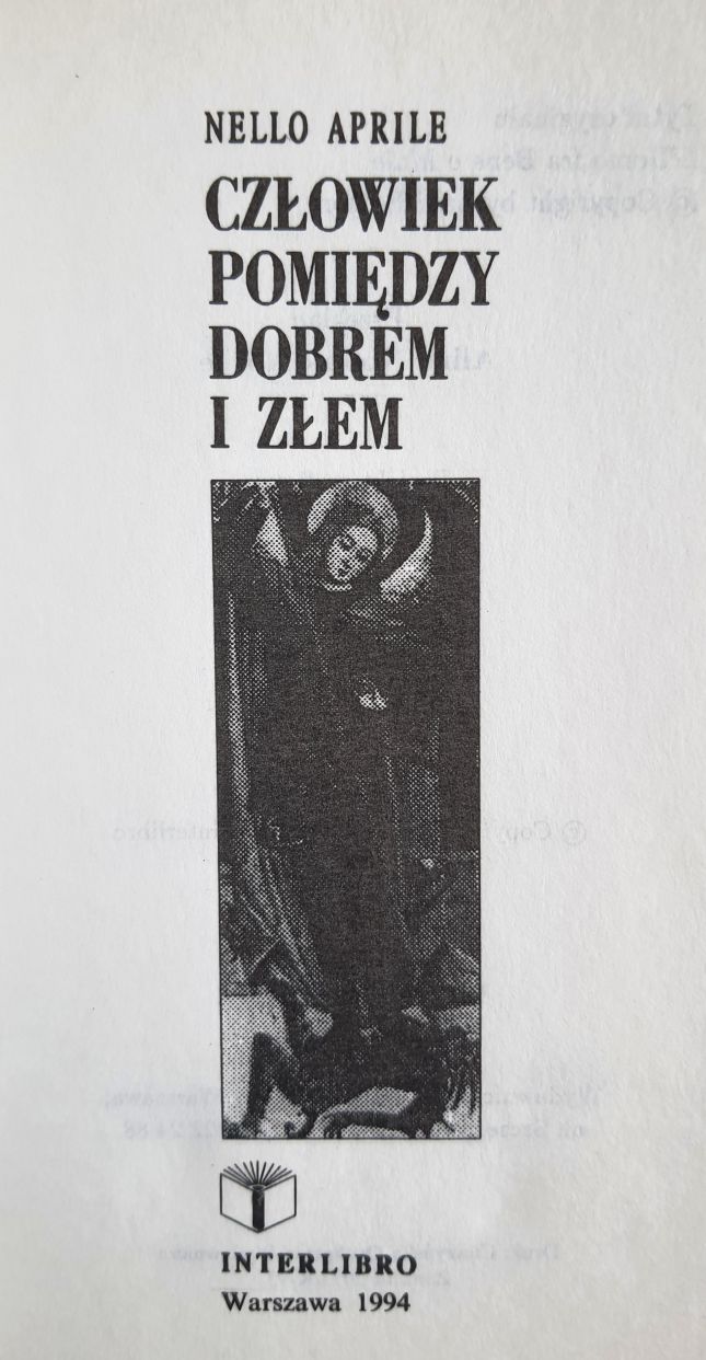 Między Dobrem A Złem Człowiek W Obliczu Wyborów Moralnych "Człowiek pomiędzy dobrem i złem"