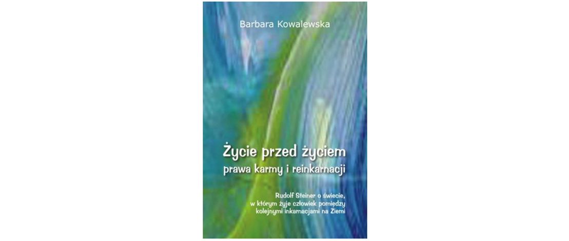 Życie przed życiem, prawa karmy i reinkarnacji