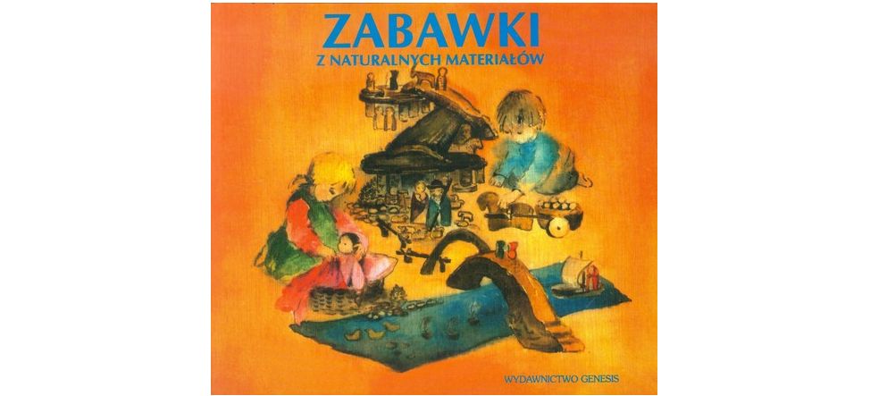 "Zabawki z naturalnych materiałów"